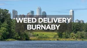 WEED DELIVERY BURNABY, BC